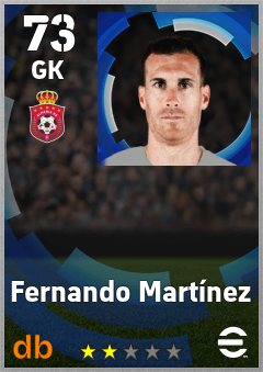 Fernando Martínez — GK, OVR 73, MAX 73