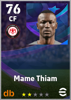 Mame Thiam — CF, OVR 76, MAX 76