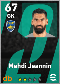 Mehdi Jeannin — GK, OVR 67, MAX 67