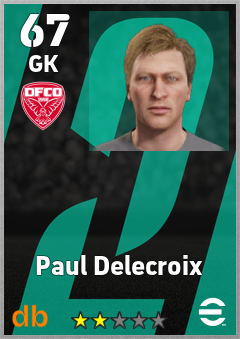 Paul Delecroix — GK, OVR 67, MAX 67