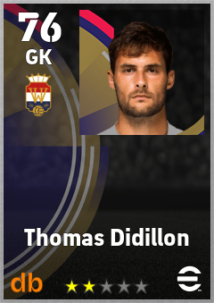 Thomas Didillon — GK, OVR 76, MAX 76
