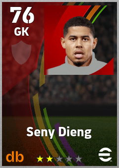 Seny Dieng — GK, OVR 76, MAX 76