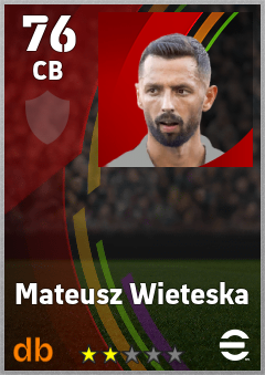 Mateusz Wieteska — CB, OVR 76, MAX 76
