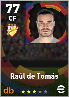 Raúl de Tomás — CF, OVR 77, MAX 77