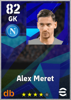 Alex Meret — GK, OVR 82, MAX 90
