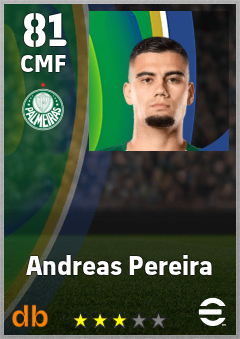 Andreas Pereira — CMF, OVR 81, MAX 81