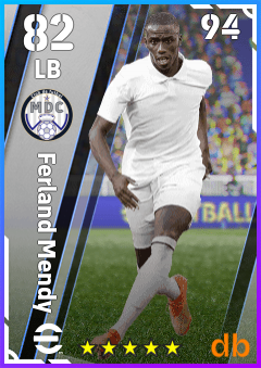 Ferland Mendy — LB, OVR 82, MAX 94