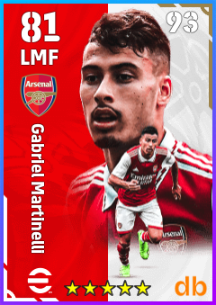 Gabriel Martinelli — LMF, OVR 81, MAX 93