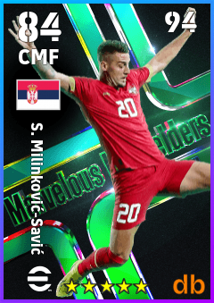S. Milinković-Savić — CMF, OVR 84, MAX 94