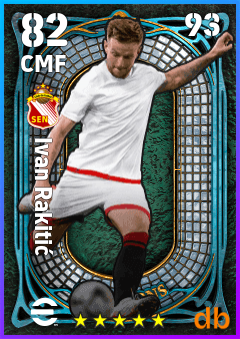Ivan Rakitić — CMF, OVR 82, MAX 93