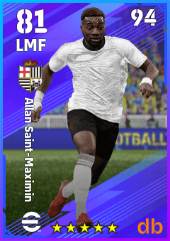 Allan Saint-Maximin — LMF, OVR 81, MAX 94