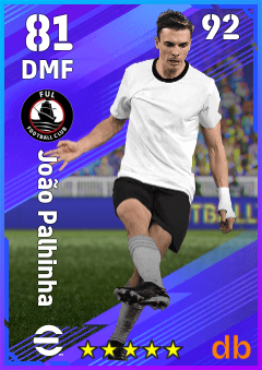 João Palhinha — DMF, OVR 81, MAX 92