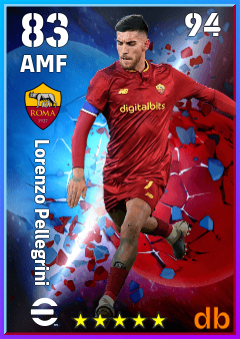Lorenzo Pellegrini — AMF, OVR 83, MAX 94