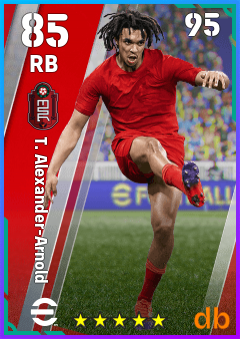 T. Alexander-Arnold — RB, OVR 85, MAX 95