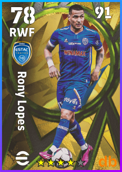 Rony Lopes — RWF, OVR 78, MAX 91