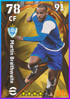 Martin Braithwaite — CF, OVR 78, MAX 91