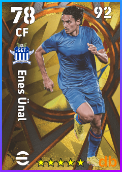 Enes Ünal — CF, OVR 78, MAX 92