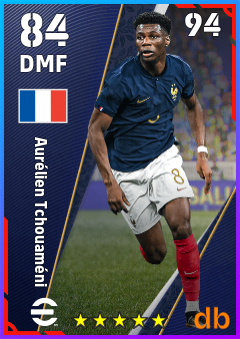 Aurélien Tchouaméni — DMF, OVR 84, MAX 94