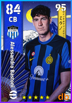 Alessandro Bastoni — CB, OVR 84, MAX 95