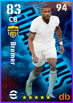 Bremer — CB, OVR 83, MAX 94