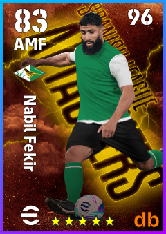 Nabil Fekir — AMF, OVR 83, MAX 96