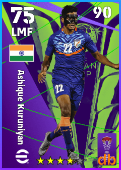 Ashique Kuruniyan — LMF, OVR 75, MAX 90