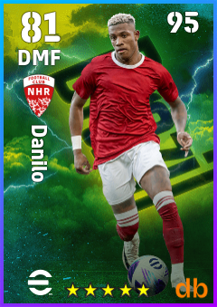 Danilo — DMF, OVR 81, MAX 95