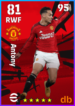 Antony — RWF, OVR 81, MAX 95