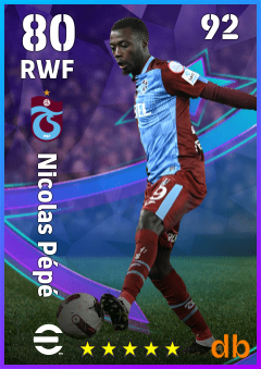 Nicolas Pépé — RWF, OVR 80, MAX 92