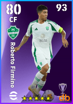 Roberto Firmino — CF, OVR 80, MAX 93