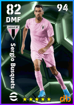 Sergio Busquets — DMF, OVR 82, MAX 94