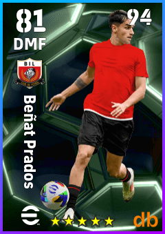 Beñat Prados — DMF, OVR 81, MAX 94