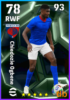 Chiedozie Ogbene — RWF, OVR 78, MAX 93