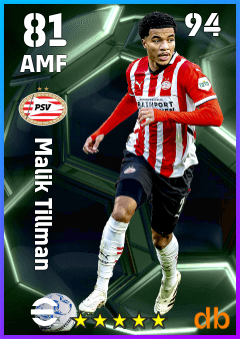Malik Tillman — AMF, OVR 81, MAX 94