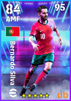 Bernardo Silva — AMF, OVR 84, MAX 95