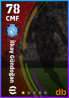İlkay Gündoğan — CMF, OVR 78, MAX 78