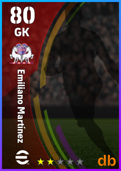 Emiliano Martínez — GK, OVR 80, MAX 80
