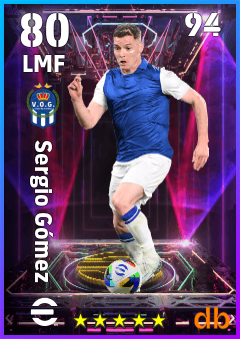 Sergio Gómez — LMF, OVR 80, MAX 94