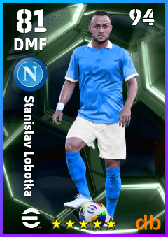 Stanislav Lobotka — DMF, OVR 81, MAX 94