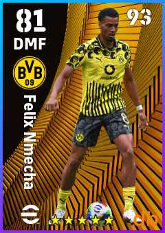 Felix Nmecha — DMF, OVR 81, MAX 93
