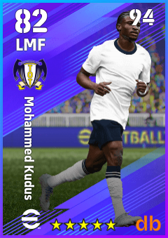Mohammed Kudus — LMF, OVR 82, MAX 94