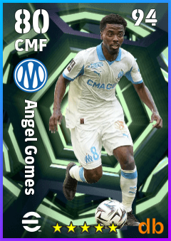 Angel Gomes — CMF, OVR 80, MAX 94