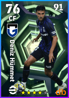 Deniz Hümmet — CF, OVR 76, MAX 91