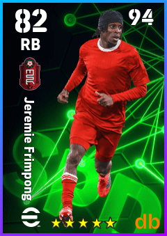 Jeremie Frimpong — RB, OVR 82, MAX 94