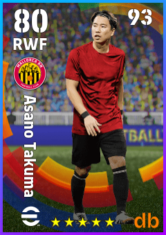 Asano Takuma — RWF, OVR 80, MAX 93
