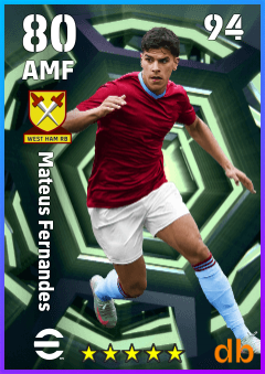 Mateus Fernandes — AMF, OVR 80, MAX 94