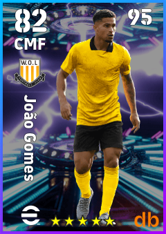 João Gomes — CMF, OVR 82, MAX 95