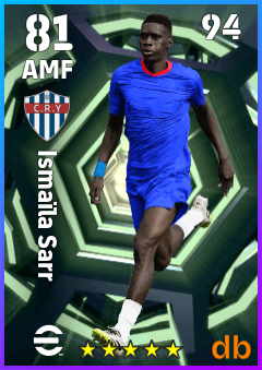 Ismaïla Sarr — AMF, OVR 81, MAX 94