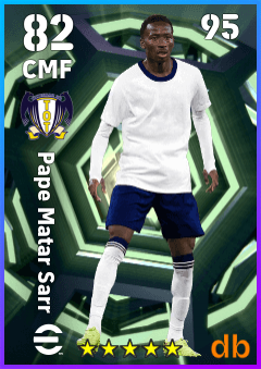 Pape Matar Sarr — CMF, OVR 82, MAX 95