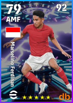Marselino Ferdinan — AMF, OVR 79, MAX 92